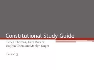 Constitutional Study Guide