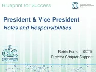 President &amp; Vice President Roles and Responsibilities