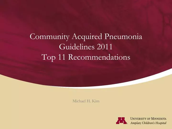 community acquired pneumonia guidelines 2011 top 11 recommendations