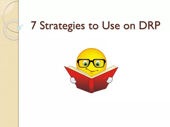 7 strategies to use on drp