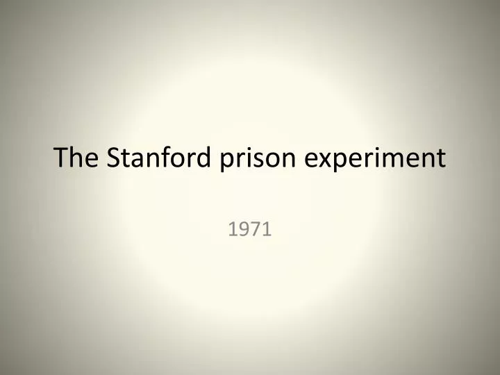 the stanford prison experiment