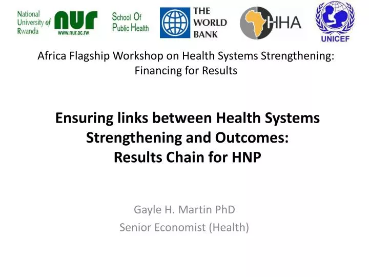ensuring links between health systems strengthening and outcomes results chain for hnp