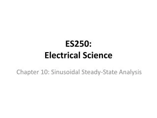 ES250: Electrical Science
