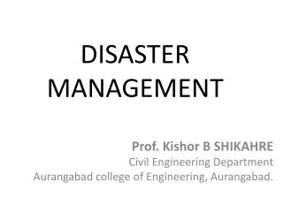 DISASTER MANAGEMENT