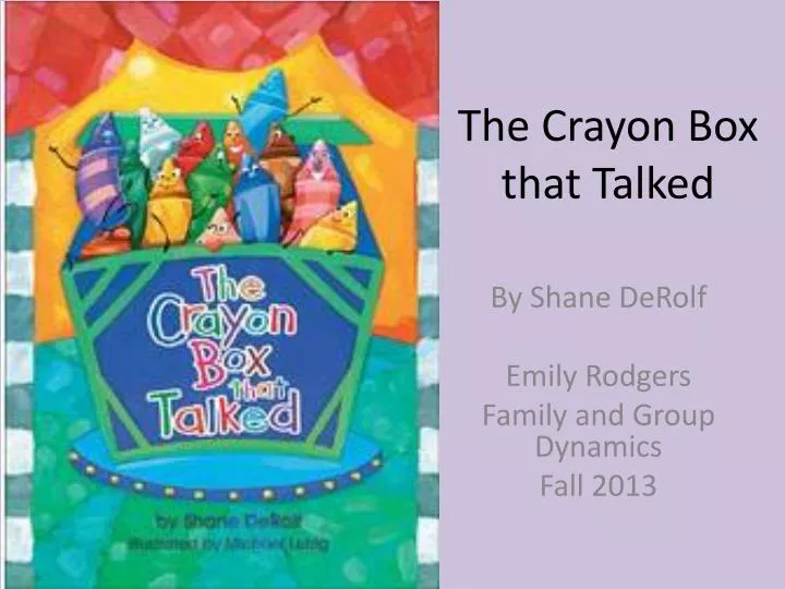 the crayon box that talked