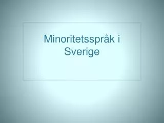 Minoritetsspråk i Sverige