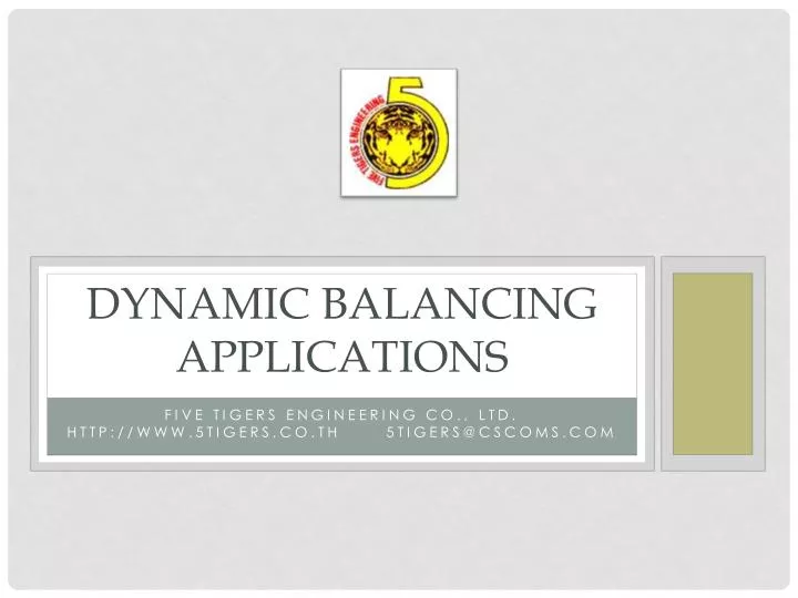 dynamic balancing applications