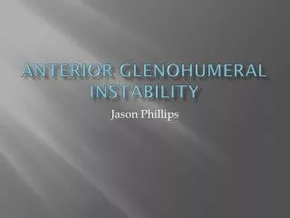 Anterior Glenohumeral Instability
