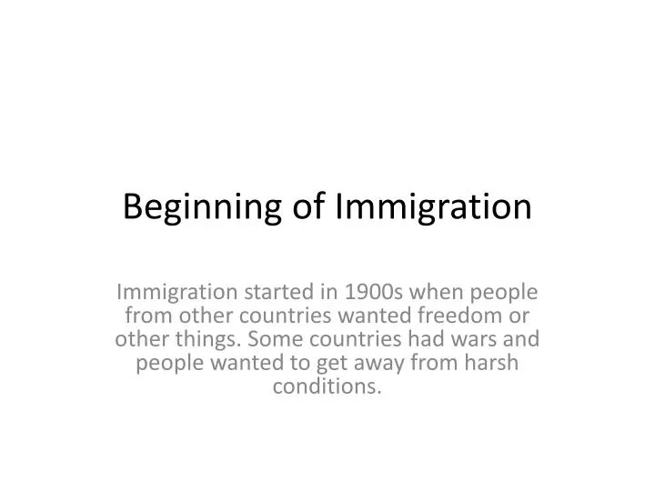 beginning of immigration