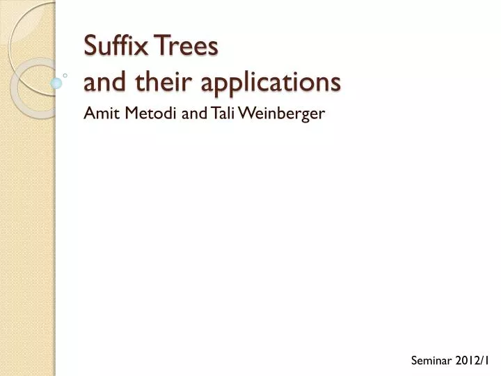 suffix trees and their applications