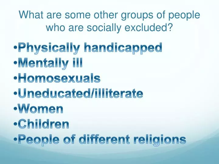 what are some other groups of people who are socially excluded