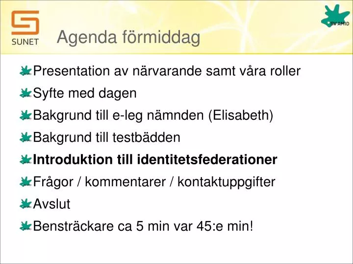 agenda f rmiddag