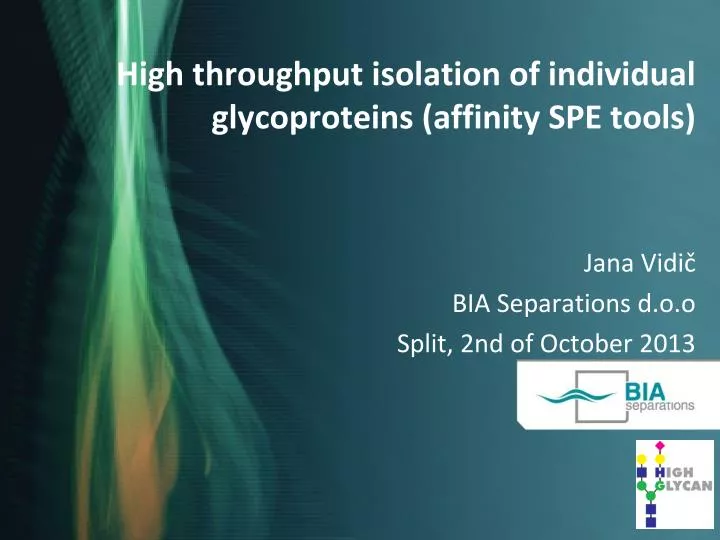 high throughput isolation of individual glycoproteins affinity spe tools