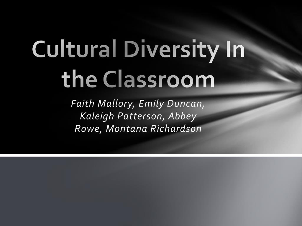 PPT - Cultural Diversity In the Classroom PowerPoint Presentation, free ...