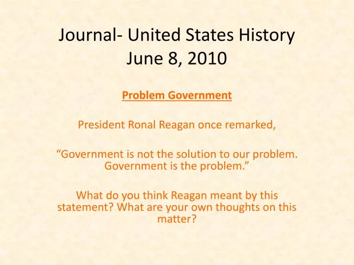 journal united states history june 8 2010