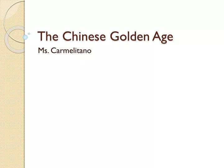 the chinese golden age