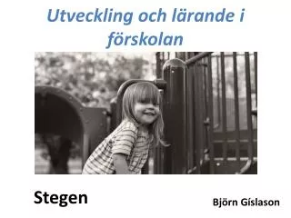 utveckling och l rande i f rskolan