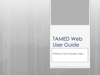 TAMED Web User Guide