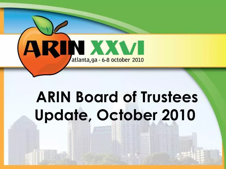 arin board of trustees update october 2010