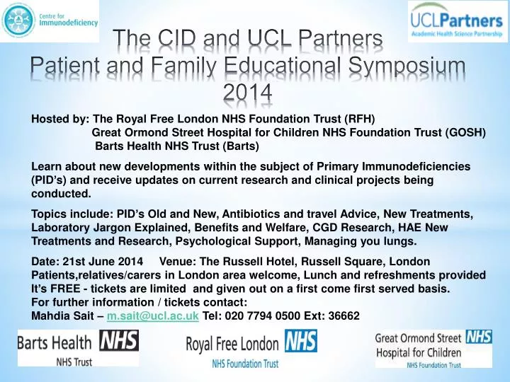 the cid and ucl partners patient and family educational symposium 2014