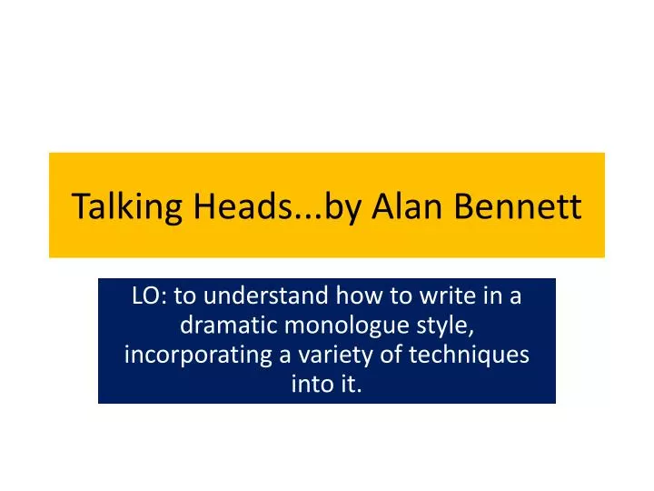talking heads by alan bennett