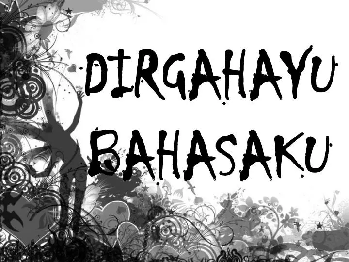 dirgahayu bahasaku