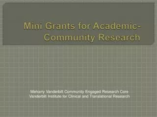 Mini Grants for Academic- Community Research