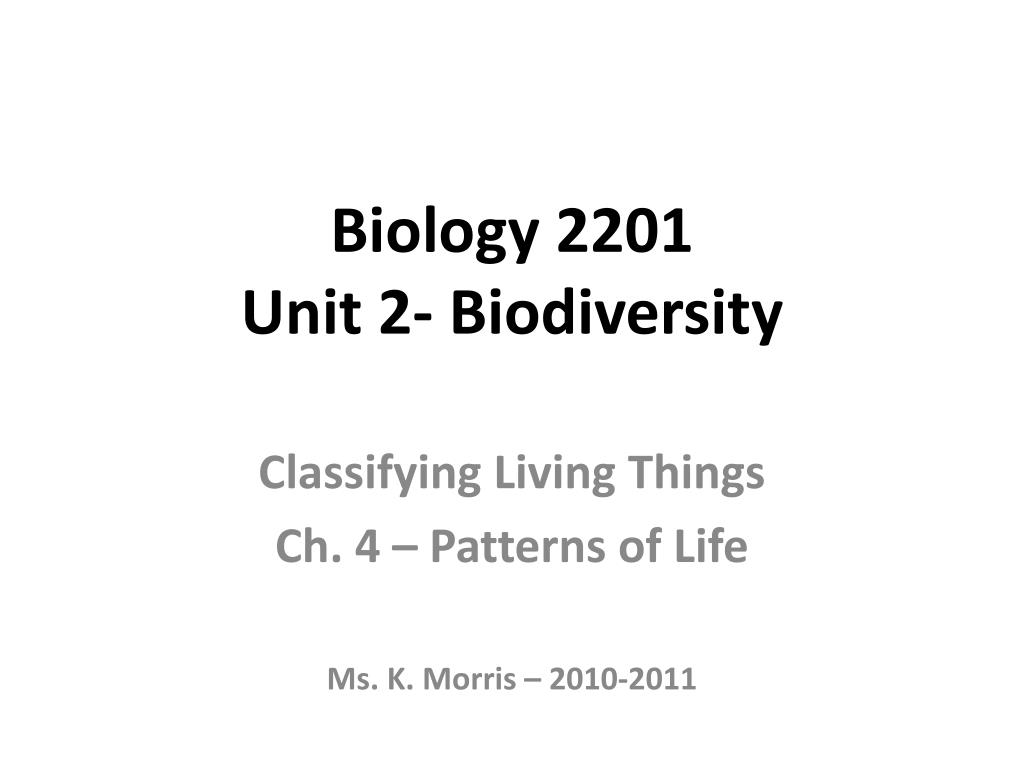 PPT - Biology 2201 Unit 2- Biodiversity PowerPoint Presentation, free ...