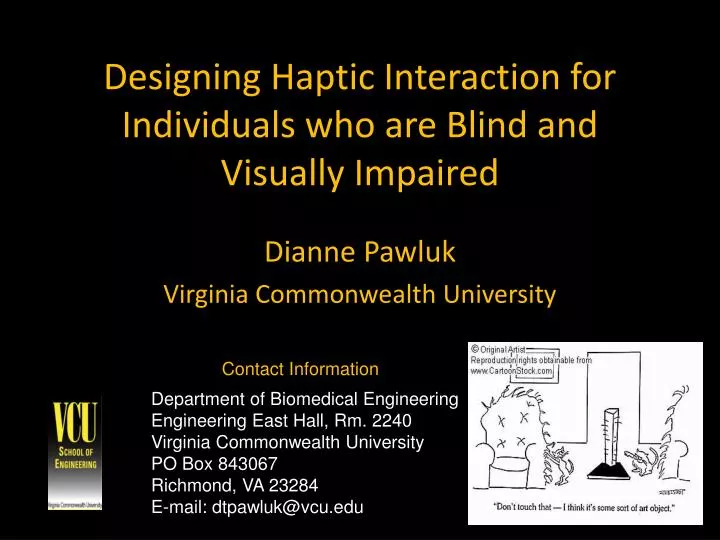 designing haptic interaction for individuals who are blind and visually impaired