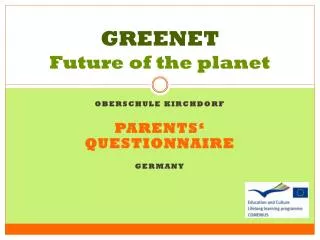 GREENET Future of the planet