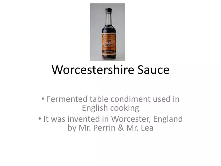 w orcestershire sauce