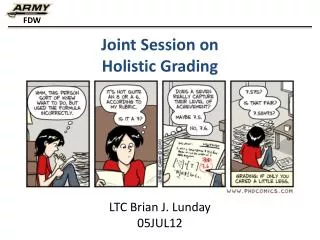 Joint Session on Holistic Grading