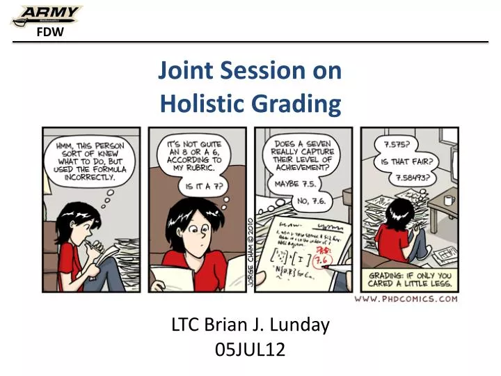 joint session on holistic grading