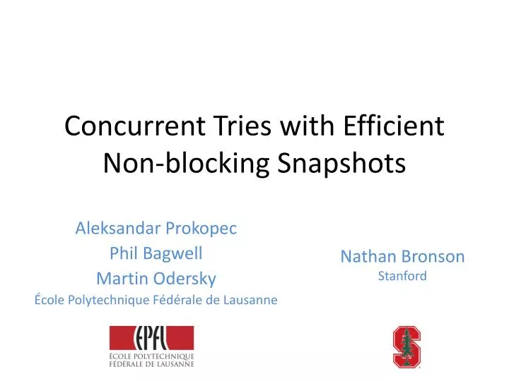 concurrent tries with efficient non blocking snapshots