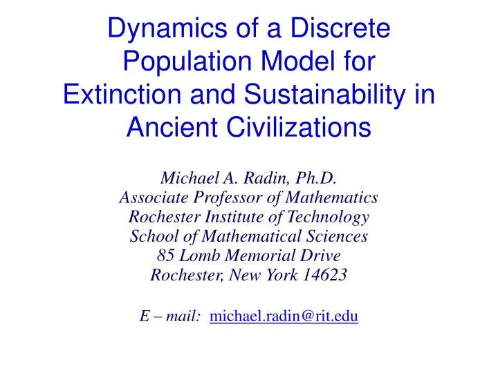 dynamics of a discrete population model for extinction and sustainability in ancient civilizations