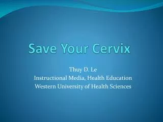 Save Your Cervix