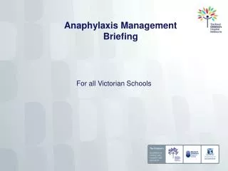 Anaphylaxis Management Briefing