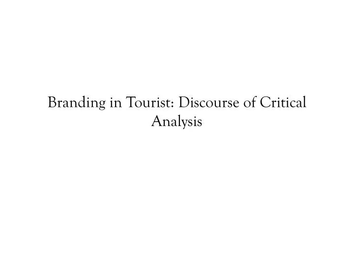 branding in tourist discourse of critical analysis