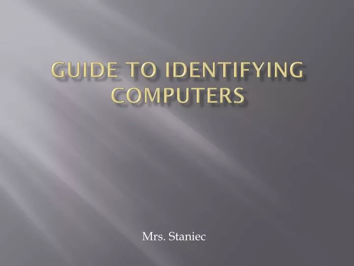 guide to identifying computers