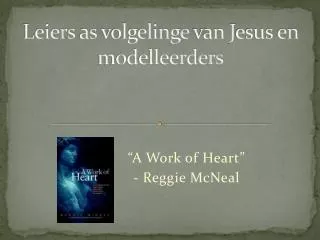 Leiers as volgelinge van J esus en modelleerders