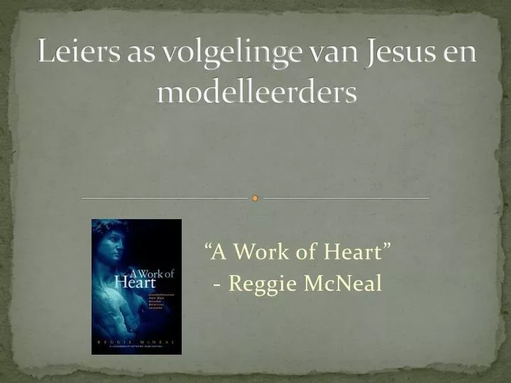 leiers as volgelinge van j esus en modelleerders