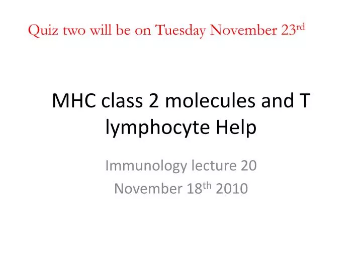 mhc class 2 molecules and t lymphocyte help