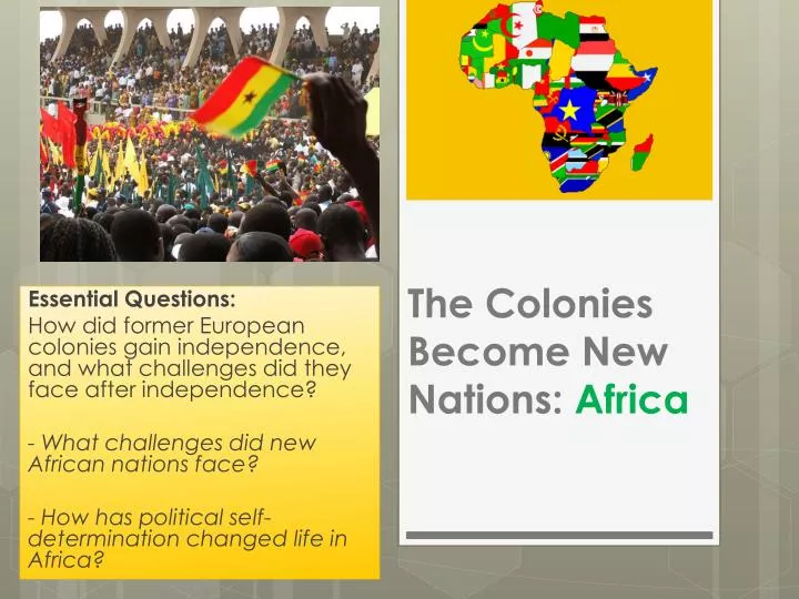 the colonies become new nations africa