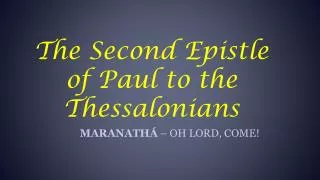 The Second Epistle of Paul to the Thessalonians