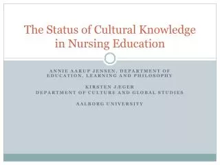 The Status of Cultural Knowledge in Nursing Education