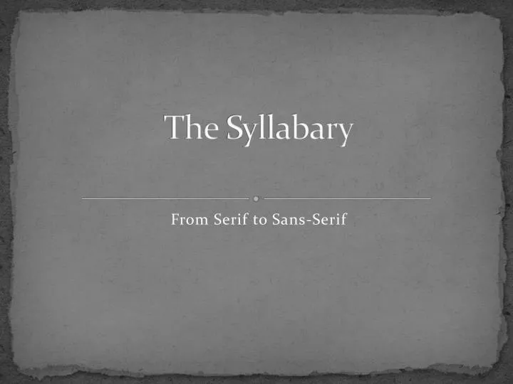 the syllabary