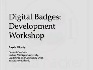 Digital Badges: Development Workshop