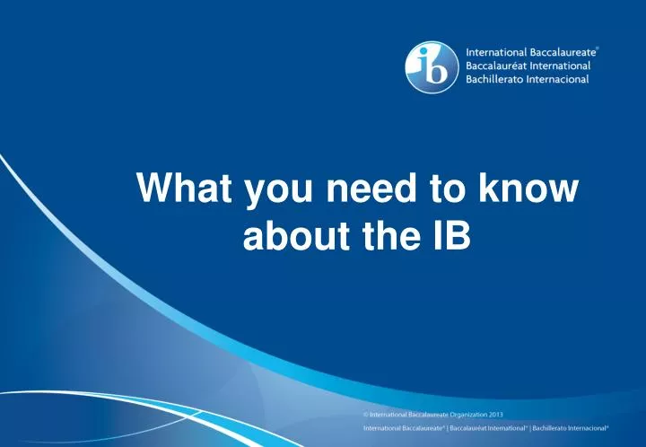 what you need to know about the ib