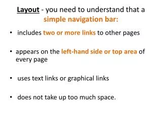 Layout - you need to understand that a simple navigation bar :