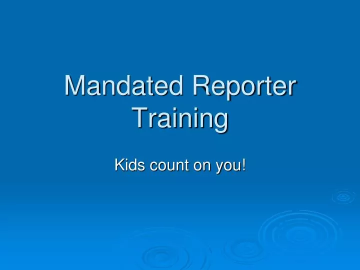 Mandated Reporter Training Answers 2024 - Jana Rivkah